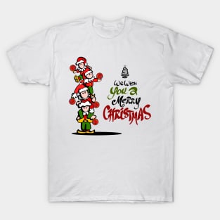 We wish you a merry christmas T-Shirt